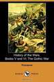 History of the Wars, Books V and VI, Procopius 