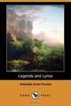 Legends and Lyrics (Dodo Press), Adelaide Anne Procter 