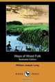 Ways of Wood Folk (Illustrated Edition) (Dodo Press), William Joseph Long 