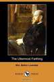 The Uttermost Farthing (Dodo Press), Mrs Belloc Lowndes 