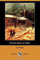 Driven Back to Eden (Dodo Press), Edward Payson Roe 