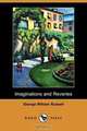 Imaginations and Reveries (Dodo Press), George William Russell 
