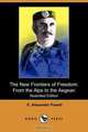The New Frontiers of Freedom, E. Alexander Powell 