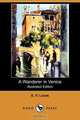 A Wanderer in Venice (Illustrated Edition) (Dodo Press), E. V. Lucas 