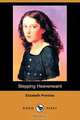 Stepping Heavenward (Dodo Press), Elizabeth Prentiss 