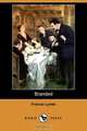 Branded (Dodo Press), Francis Lynde 
