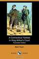 A Connecticut Yankee in King Arthur