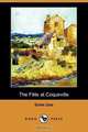The Fete at Coqueville (Dodo Press), Emile Zola 