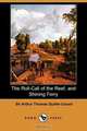 The Roll-Call of the Reef, and Shining Ferry (Dodo Press), Arthur Quiller-Couch 