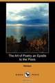 The Art of Poetry an Epistle to the Pisos (Dodo Press), Horace 