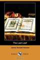 The Last Leaf (Dodo Press), James Kendall Hosmer 