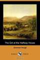 The Girl at the Halfway House (Dodo Press), Emerson Hough 