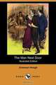 The Man Next Door (Illustrated Edition) (Dodo Press), Emerson Hough 