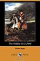 The History of a Crime (Dodo Press), Victor Hugo 