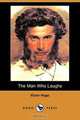 The Man Who Laughs (Dodo Press), Victor Hugo 