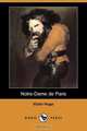 Notre-Dame de Paris (Dodo Press), Victor Hugo 
