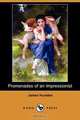 Promenades of an Impressionist (Dodo Press), James Huneker 