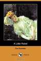 A Little Rebel (Dodo Press), The Duchess 