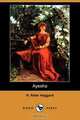 Ayesha (Dodo Press), H. Rider Haggard 