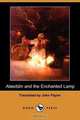 Alaeddin and the Enchanted Lamp (Dodo Press), 