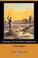 Cetywayo and His White Neighbours; Or, Remarks on Recent Events in Zululand, Natal, and the Transvaal (Dodo Press), H. Rider Haggard 