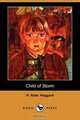 Child of Storm (Dodo Press), H. Rider Haggard 