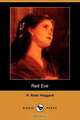 Red Eve (Dodo Press), H. Rider Haggard 