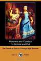 Manners and Conduct in School and Out (Dodo Press), O Deans of Girls in Chicago High School 