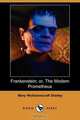 Frankenstein; Or, the Modern Prometheus (Dodo Press), Mary Shelley 