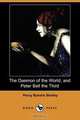 The Daemon of the World, and Peter Bell the Third (Dodo Press), Percy Bysshe Shelley 