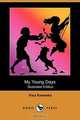 My Young Days (Illustrated Edition) (Dodo Press), 