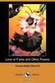 Love or Fame and Other Poems (Dodo Press), Fannie Isabel Sherrick 