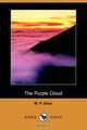 The Purple Cloud (Dodo Press), M. P. Shiel 
