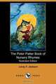 The Peter Patter Book of Nursery Rhymes (Illustrated Edition) (Dodo Press), LeRoy F. Jackson 