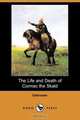 The Life and Death of Cormac the Skald (Dodo Press), Unknown 