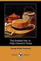 The Entailed Hat; Or, Patty Cannon