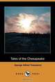 Tales of the Chesapeake (Dodo Press), George Alfred Townsend 