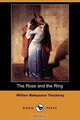 The Rose and the Ring (Dodo Press), William Makepeace Thackeray 