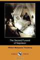 The Second Funeral of Napoleon (Dodo Press), William Makepeace Thackeray 