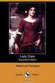Lady Clare (Illustrated Edition) (Dodo Press), Alfred Tennyson 