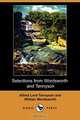 Selections from Wordsworth and Tennyson (Dodo Press), Alfred Tennyson 