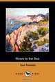 Rivers to the Sea (Dodo Press), Sara Teasdale 