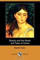 Beauty and the Beast and Tales of Home (Dodo Press), Bayard Taylor 