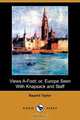 Views A-Foot; Or, Europe Seen with Knapsack and Staff (Dodo Press), Bayard Taylor 
