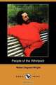 People of the Whirlpool (Dodo Press), Mabel Osgood Wright 