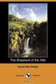 The Shepherd of the Hills (Dodo Press), Harold Bell Wright 