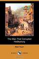 The Man That Corrupted Hadleyburg (Dodo Press), Mark Twain 