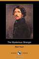 The Mysterious Stranger (Dodo Press), Mark Twain 