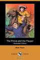 The Prince and the Pauper (Illustrated Edition) (Dodo Press), Mark Twain 