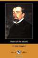 Heart of the World (Dodo Press), H. Rider Haggard 